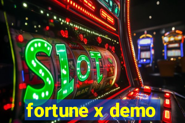 fortune x demo